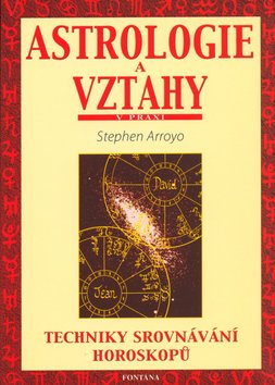 Astrologie a vztahy - Techniky srovnávání horoskopů
