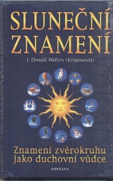 Sluneční znamení - Znamení zvěrokruhu jako duchovní vůdce