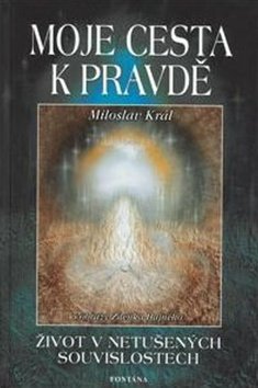 Moje cesta k pravdě