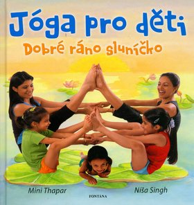 Jóga pro děti - Dobré ráno sluníčko