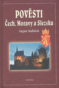 Pověsti Čech, Moravy a Slezka