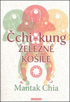 Čchi-Kung - Železné košile