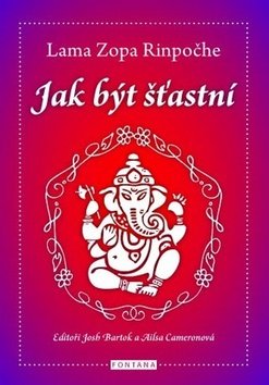 Jak být šťastný