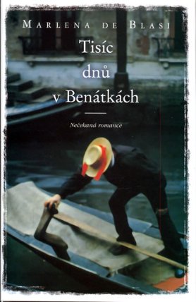 Tisíc dnů v Benátkách - Nečekaná romance