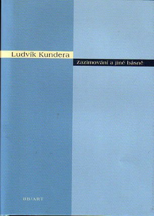 Zazimování a jiné básně - edice Versus