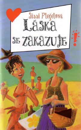Láska se zakazuje!