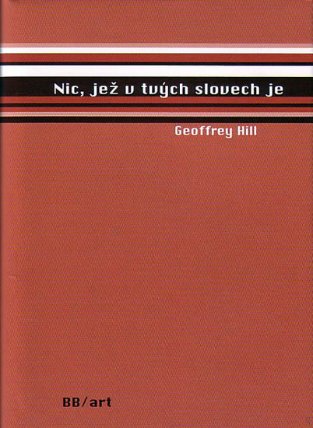 Nic, jež v tvých slovech je - edice Versus