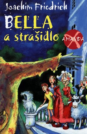 Bella a strašidlo