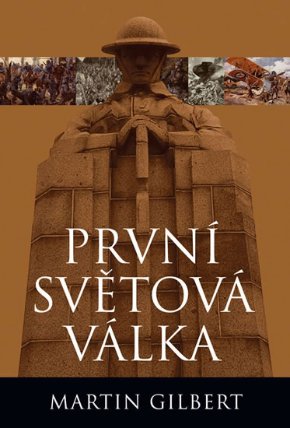 První světová válka - Úplná historie
