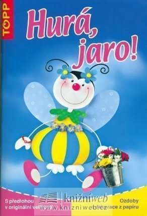 Hurá, jaro! - TOPP