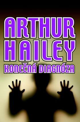 Konečná diagnóza - Hailey