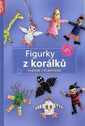 Figurky z korálků - Ploché i plastické - TOPP