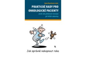 Praktické rady pro onkologické pacienty