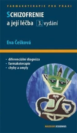 Schizofrenie a její léčba