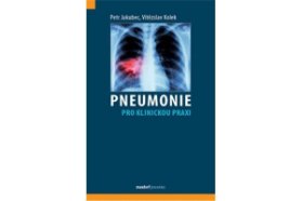 Pneumonie pro klinickou praxi