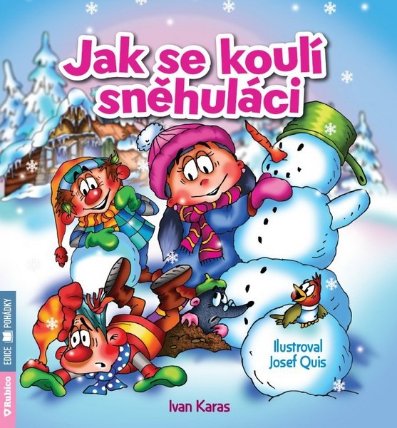 Jak se koulí sněhuláci