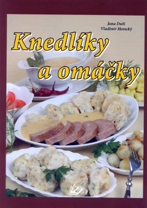 Knedlíky a omáčky