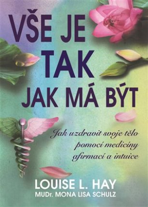 Vše je tak, jak má být