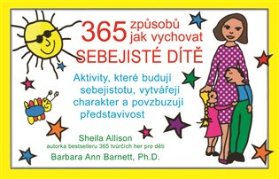 365 způsobů jak vychovat sebejisté dítě 