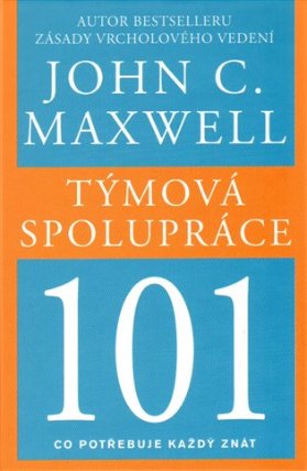 Týmová spolupráce 101