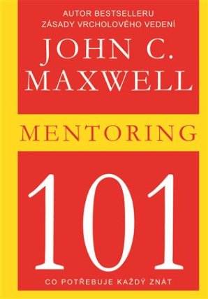 Mentoring 101 - Co potřebuje každý znát