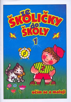 Ze školičky do školy 1