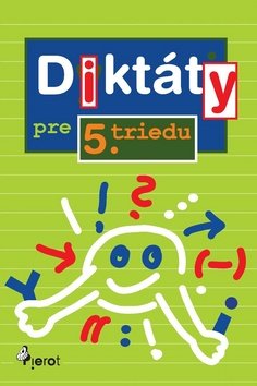 Diktáty pre 5. triedu