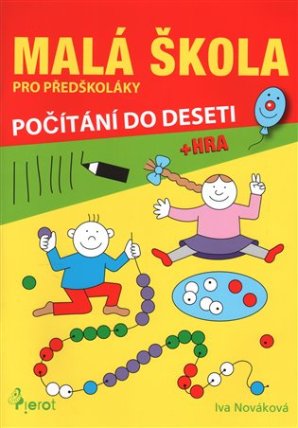 Malá škola pro předškoláky - počítání do 10