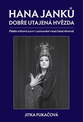 Hana Janků - dobře utajená hvězda