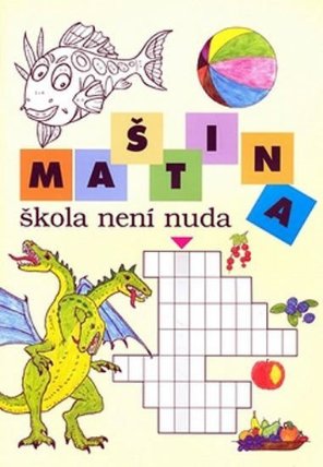 Maština, škola není nuda