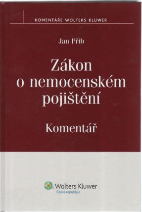 Zákon o nemocenském pojištění - Komentář