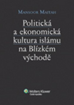 Politická a ekonomická kultura islámu na Blízkém v