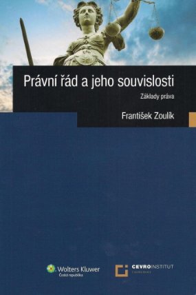Právní řád a jeho souvislosti / Základy práva