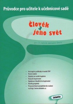 Člověk a jeho svět pro 3.ročník ZŠ - Průvodce k učebnici