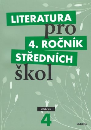Literatura pro 4.ročník SŠ - Učebnice