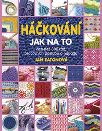 Háčkování: Jak na to
