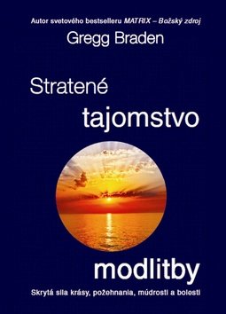Stratené tajomstvo modlitby