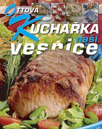 Ottova kuchařka naší vesnice