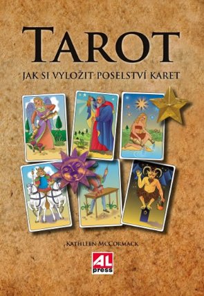 Tarot - Jak si vyložit poselství karet
