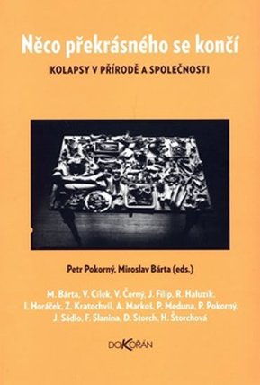 Něco překrásného se končí