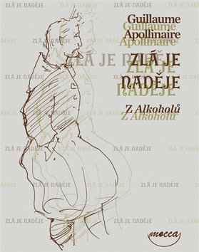 Zlá je naděje Z Alkoholů