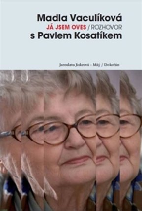 Já jsem oves - Rozhovor s Pavlem Kostíkem - 2. vydání