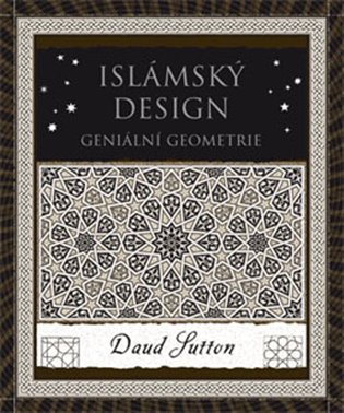 Islámský design - Geniální geometrie