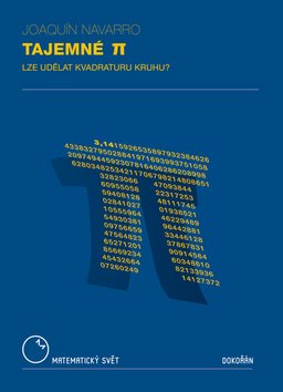 Tajemné Pí - Lze udělat kvadraturu kruhu?