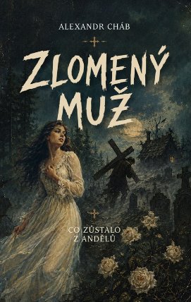 Zlomený muž