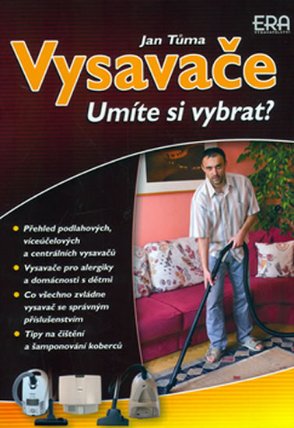 Umíte si vybrat? - Vysavače