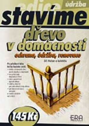 Dřevo v domácnosti - Stavíme