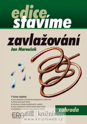 Zavlažování - stavíme