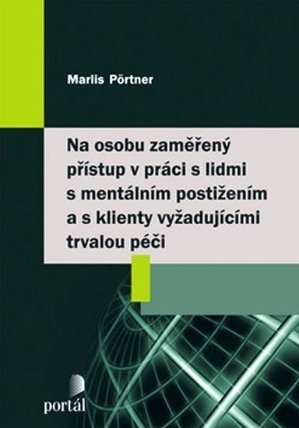Na osobu zaměřený přístup v práci s lidmi s mentálním postižením