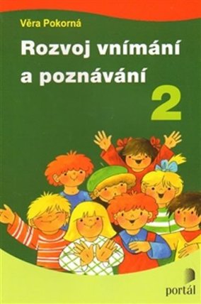Rozvoj vnímání a poznávání 2